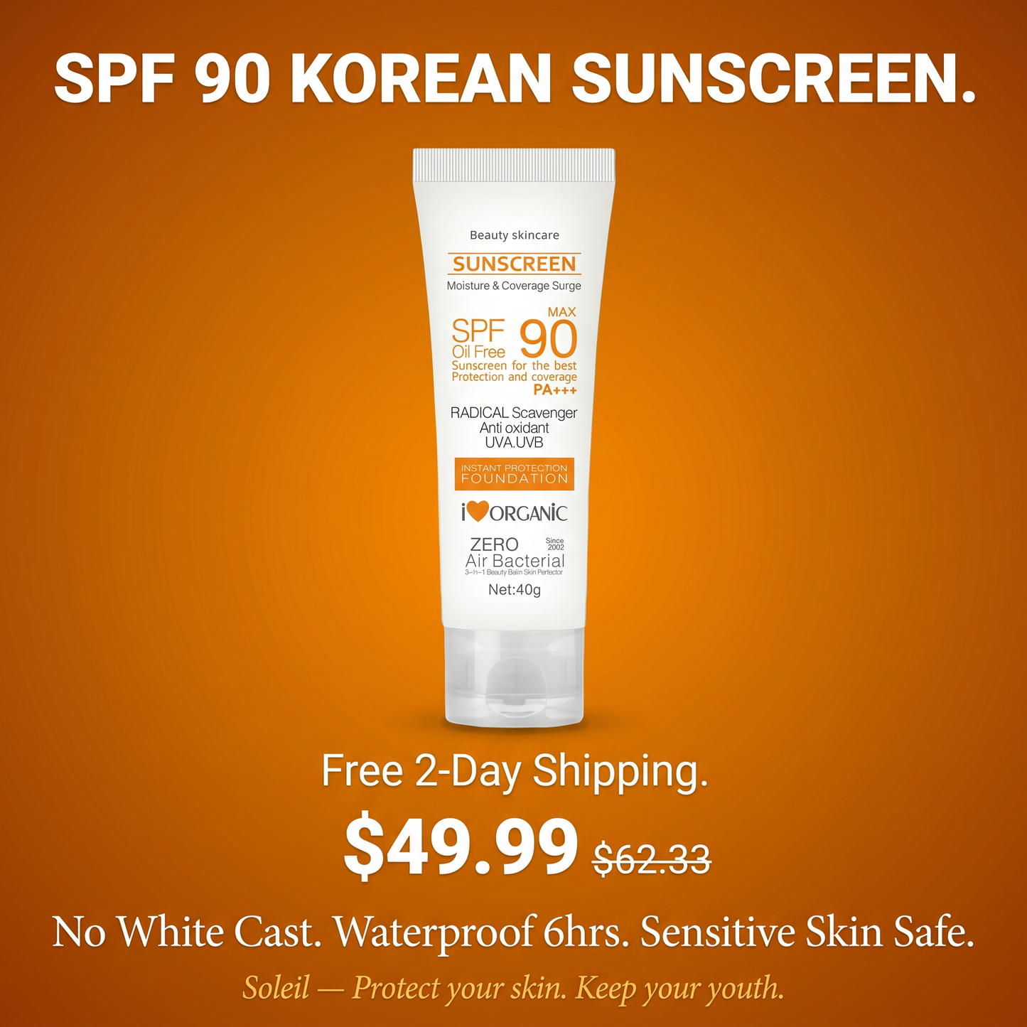 Soleil SPF 90 Korean Sunscreen — Maximum Sun Protection Formula
